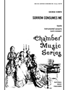 Sorrow Consumes Me by for SSATB