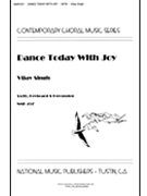 Dance Today With Joy by Singh Vijay for SATB