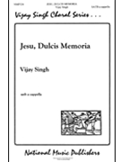 Jesu Dulcis Memoriae by Singh Vijay for SATB