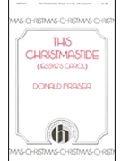 This Christmastide (Jessye's Carol) by Fraser Donald for SATB