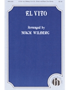 El Vito by Wilberg Mack - Mack Wilberg - for SATB