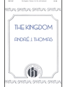 Kingdom by - Thomas A - for SATB