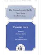 Coventry Carol by Bartle Jean Ashworth - Cable Howard - for SSA