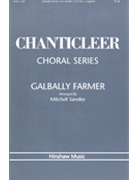 Galbally Farmer by Irish Folk Song - Sandler Mitchell - for SATB a cappella
