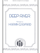 Deep River by Spiritual - Gaspard Marvin - for SATB