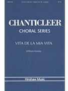 Vita De La Mia Vita by Hawley William - Hawley William - for SATB