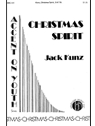 Christmas Spirit by Kunz for SATB