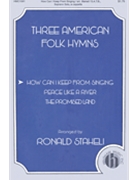 How Can I Keep From Singing by - Staheli R - for SATB