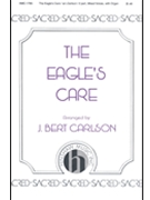 Eagle's Care The by Irvine - Carlson Bert - for 2-Part Mixed