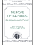 Hope Of The Future by Shelton Tom T Jr for 2-Part