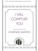 I Will Comfort You by Shippey Jonathan for 2-Part