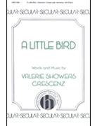 Little Bird A by Crescenz Valerie Showers for Unison