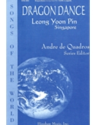 Dragon Dance by Leong Yoon Pin for SATB a cappella