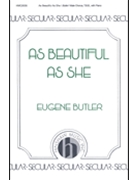 As Beautiful As She by Butler Eugene for TBB