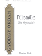 Fulemule (Nightingale) by Orban Gyorgy for SSAA
