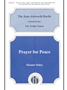 Prayer For Peace by Daley Eleanor for SATB