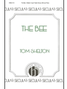 Bee The by Shelton Tom T Jr for SSA