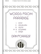 Hosanna From Words From Paradise forrest Dan for SATB