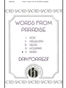 Amen From Words From Paradise forrest Dan for SATB