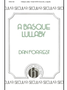 Basque Lullaforrest Dan for SATB divisi