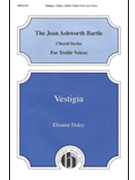 Vestigia by Daley Eleanor for SSAA