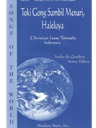 Toki Gong Sambil Menari Haleluya by Tamaela Christian I for SATB a cappella