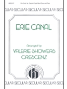 Erie Canal by - Crescenz Valerie - for 3-Part Mixed