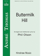 Buttermilk Hill by - Olson Phil - for SATB (W/oboe)