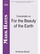 Concertato on For The Beauty Of The Earth by Concertato On - Hayes Mark - for SATB
