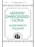 Heavens' Embroidered Cloths by Callaway Susan Naylor for SATB