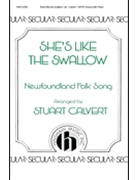 She's Like The Swallow by - Calvert Stuart - for SATB