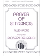 Prayer Of St Francis by Pote Allen - Delgado Robert - for SATB