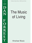 Music Of Living forrest Dan for SATB