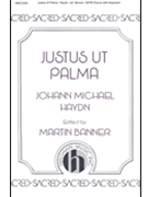 Justus Ut Palma by Haydn Michael - Banner Martin - for SATB