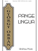 Pange Lingua by Orban Gyorgy for SATB