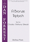Bronze Triptych forrest Dan for SATB