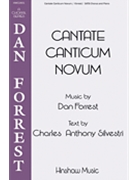Cantate Canticum Novum forrest Dan for SATB