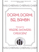 Dormi Dormi Bel Bambin by Italian Carol - Crescenz Valerie - for SSA and Piano