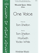 One Voice by Shelton Tom T Jr Shelton and Yoder-Whit for SSA and Piano