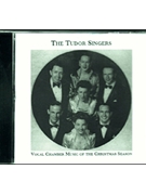 Tudor Singers - Vocal Chmbr Music - Christmas Cd by for CD