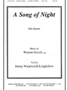 Song Of Night by Gooch Warren for SSA a cappella