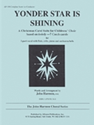 Yonder Star Is Shining - Sa-pno - Oct by Harmon John for 2-Part