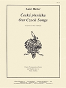 Ceska Pisnicka/our Cz Songs - 1-2 Pt - Pno by for