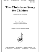Christmas Story for Children by - Smisek Anita - for Unison/2-Part