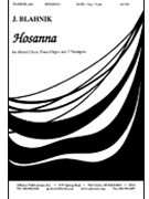 Hosanna - Satb-org-trp 2 - Oct by Blahnik Joel for SATB