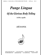 Pange Lingua by Jiri Ropek for SATB