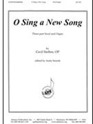 O Sing A New Song - Ps. 95 - Ssa Or Unis-org - Oct by Steffen Cecil for SSA