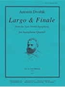 Largo & Finale From New World Symphony by Dvorak Antonin - Blahnik Joel - for Saxophone Quartet (AATB)