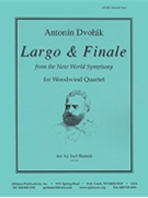 Largo & Finale From New World Symphony by Dvorak Antonin - Blahnik Joel - for 4 Woodwinds
