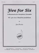 Five For Six by Pavel Jan for Saxophone Sextet